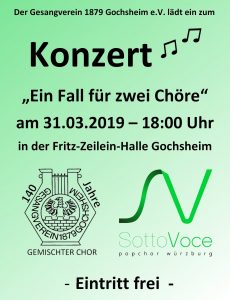 Plakat zum Konzert „Ein Fall für zwei Chöre“ in Gochsheim